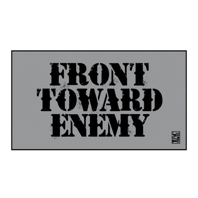 Front Toward Enemy Tac Towel