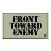 Front Toward Enemy Tac Towel